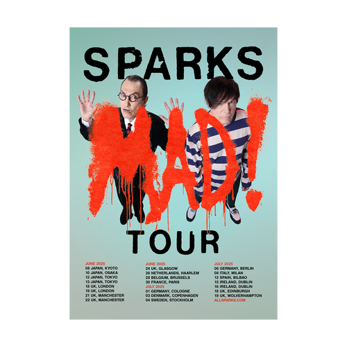 2025 MAD! TOUR POSTER (A3) – SPARKS